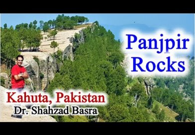 Panjpir Rocks, Kahuta, Pakistan Vlog